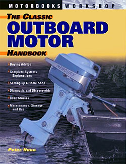 Peter Hunn: The Classic Outboard Motor Handbook